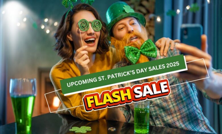 Upcoming St. Patrick’s Day Sales 2025