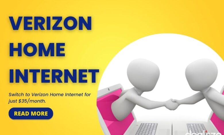 Verizon Home Internet & Wireless Plans Affordable and Fast